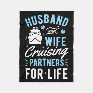 For Husband Wife Cruising Partner Life Fleece Blanket
