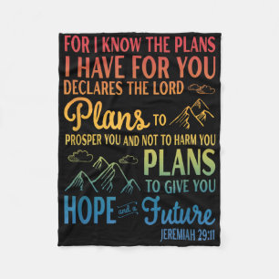 For I Know The Plans I Have For You Declares The L Fleece Blanket
