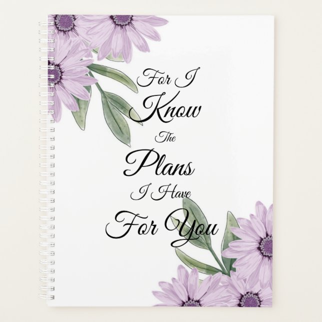 "For I Know The Plans I Have For You" Planner (Front)