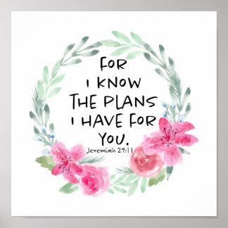 For I Know the Plans I have for you Poster