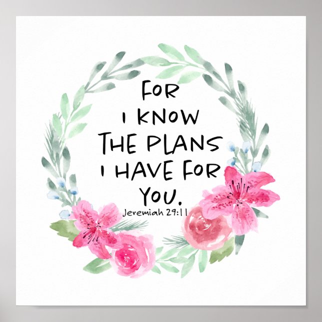 For I Know the Plans I have for you Poster (Front)