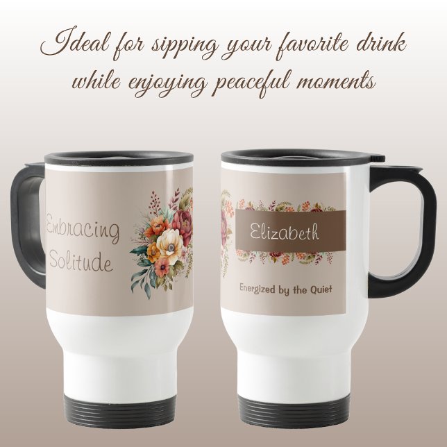 For introverts solitude floral brown travel mug (Creator Uploaded)