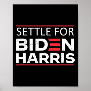 For Joe Biden Kamala Harris 2020 Election Presiden Poster