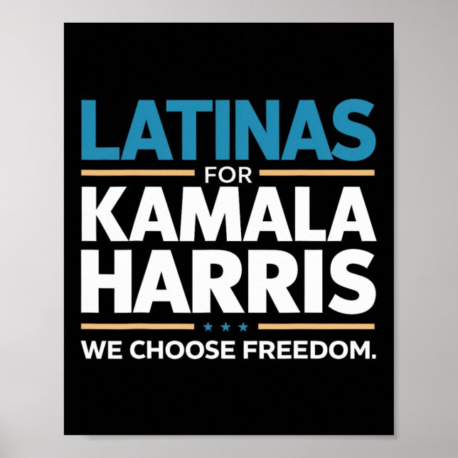 For Kamala Harris 2024 We Choose Freedom  Poster (Front)