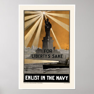 For Liberty's Sake ~ Enlist in the Navy Poster