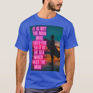 for lover sea and surfin T-Shirt