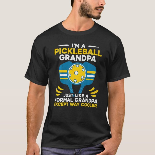 For Men Grandfather Papa Daddy Grandpa Pickleball T-Shirt (Front)