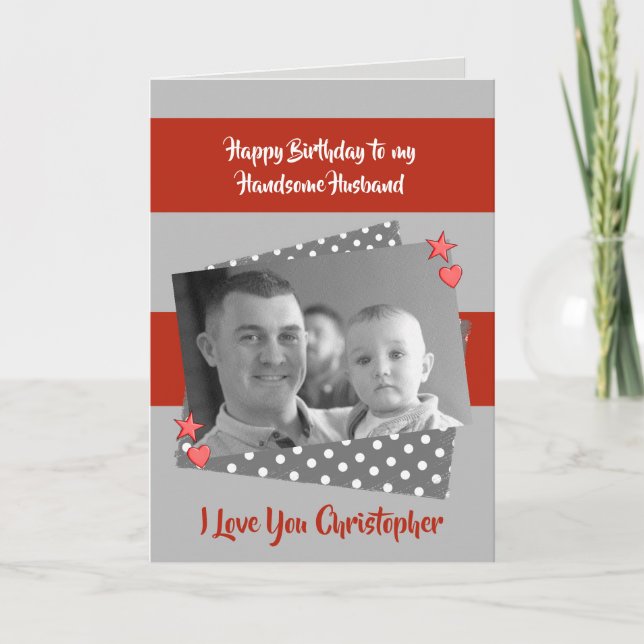 For men Husband red & gray Birthday photo greeting Card (Front)