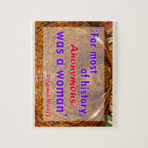 For most of history, Anonymous was a woman Jigsaw Puzzle