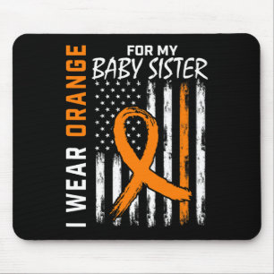 For My Baby Sister Leukaemia Awareness Mouse Mat