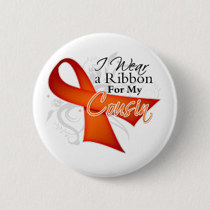 For My Cousin - Leukaemia Ribbon 6 Cm Round Badge