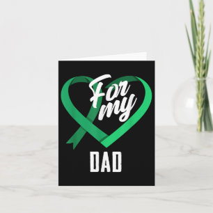 For My Dad Emerald Green Ribbon Liver Cancer Aware Card