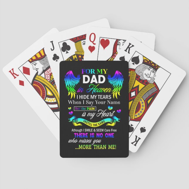For My Dad In Heaven I Hide My Tears Fathers Day Playing Cards (Back)