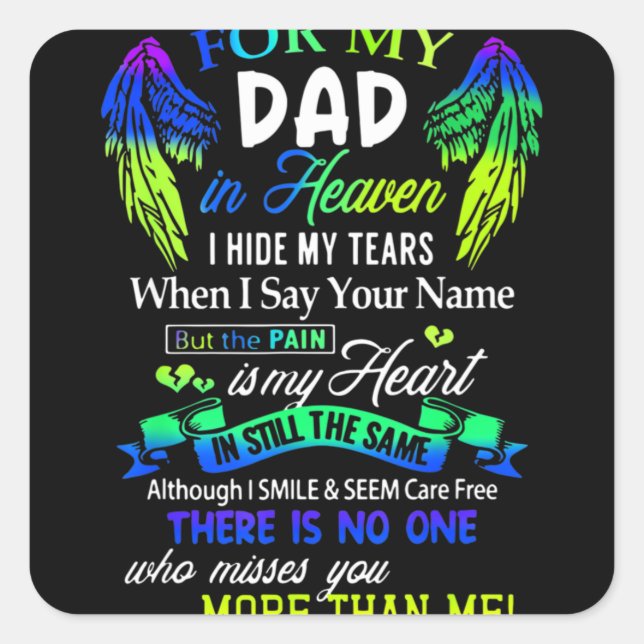 For My Dad In Heaven Square Sticker (Front)