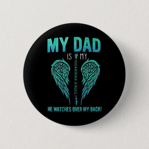 For My Dad In Heaven Touching Tribute For Ped Away 6 Cm Round Badge
