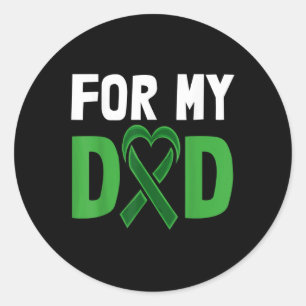 For My Dad Stigma Green Ribbon Shirt Mental Health Classic Round Sticker