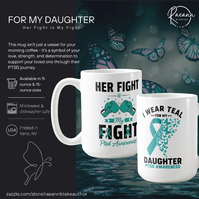 For My Daughter PTSD Awareness Ceramic Mug (Creator Uploaded)