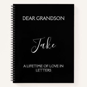 For My Grandson: A Grandmother's Heartfelt Letters Notebook