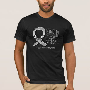 For My Hero My Wife - Brain Cancer T-Shirt