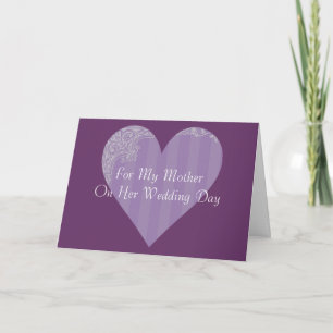 For My Mother On Her Wedding Day Card