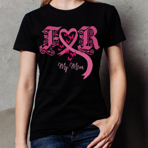 For my mum breast cancer awareness T-Shirt
