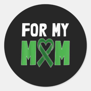 For My Mum Stigma Green Ribbon Shirt Mental Health Classic Round Sticker