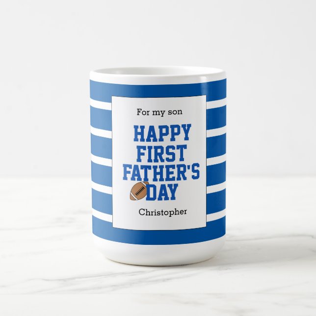 For my Son Blue Football First Father's Day Coffee Mug (Center)