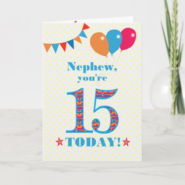 For Nephew 15th Birthday Bunting Balloons Card (Front)