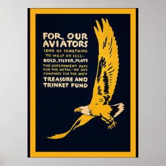 For Our Aviators ~ Vintage World War 1 Poster