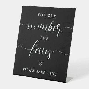For Our Number One Fans Minimalist Black White Ped Pedestal Sign