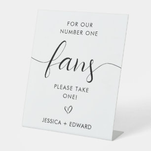 For Our Number One Fans Minimalist Black White Pedestal Sign