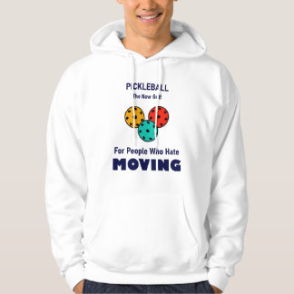 For People who hate Moving Hoodie