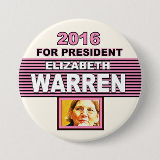 For President 2016 Elizabeth Warren 7.5 Cm Round Badge