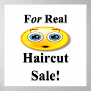For Real Haircut Sale Poster Matte