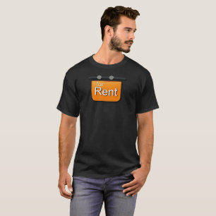 For rent shirt, for sale ! T-Shirt