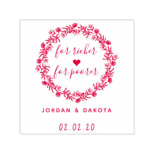 For Richer For Poorer Custom Wedding Save The Date Self-inking Stamp
