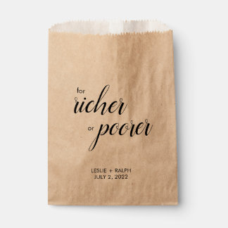 For Richer or Poorer Favour Bags
