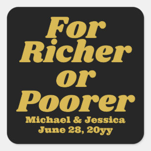 For Richer or Poorer Wedding Lottery Guest Gift Square Sticker