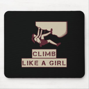 For Rock Climbing Women - Climb Like A Girl Mouse Mat