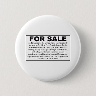 For Sale - Barack Obama's US Senate Seat 6 Cm Round Badge