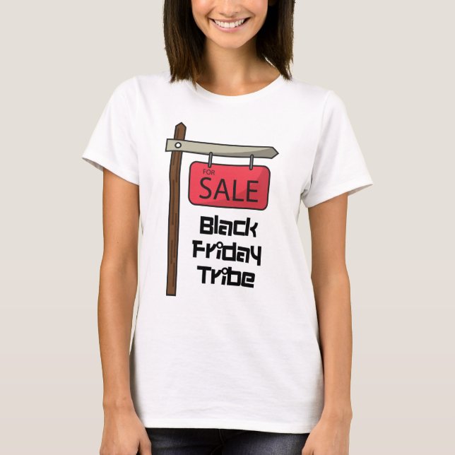 For Sale Black Friday Tribe Shirt (Front)