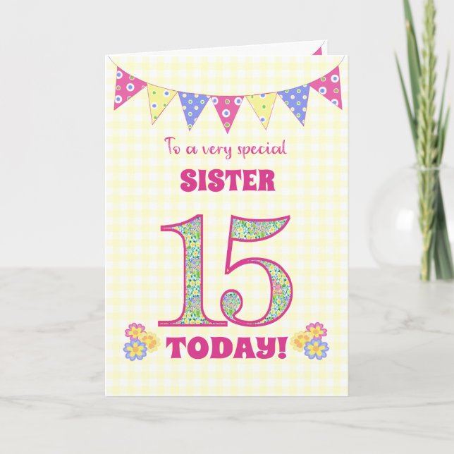 For Sister 15th Birthday Primroses Bunting Card (Front)
