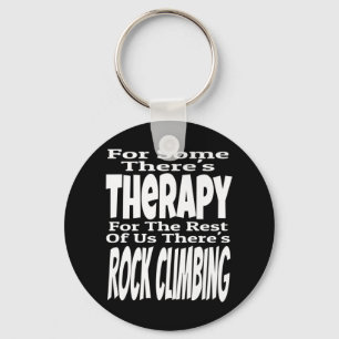 For Some There's Therapy Rest Of Us There's Rock C Key Ring