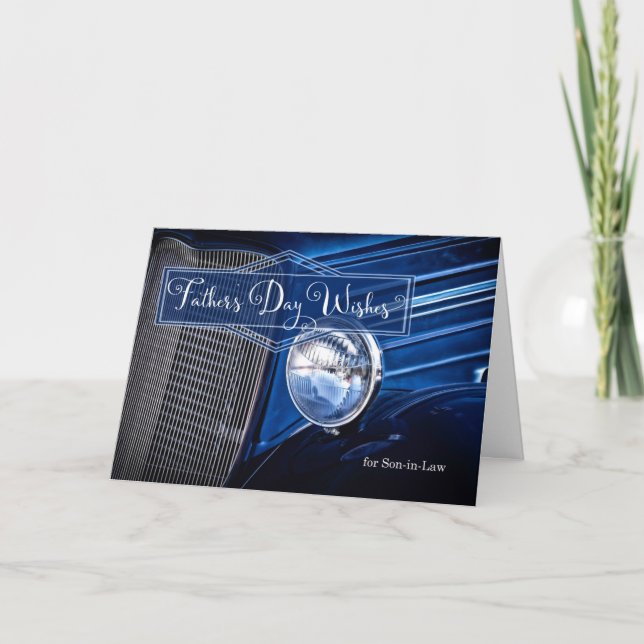 for Son in Law Father's Day Blue Classic Car Card (Front)