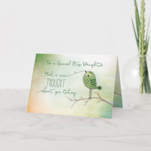 For Special Step Daughter Bird on Branch  Card