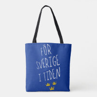 För Sverige i Tiden Grocery Bag, Swedish Motto