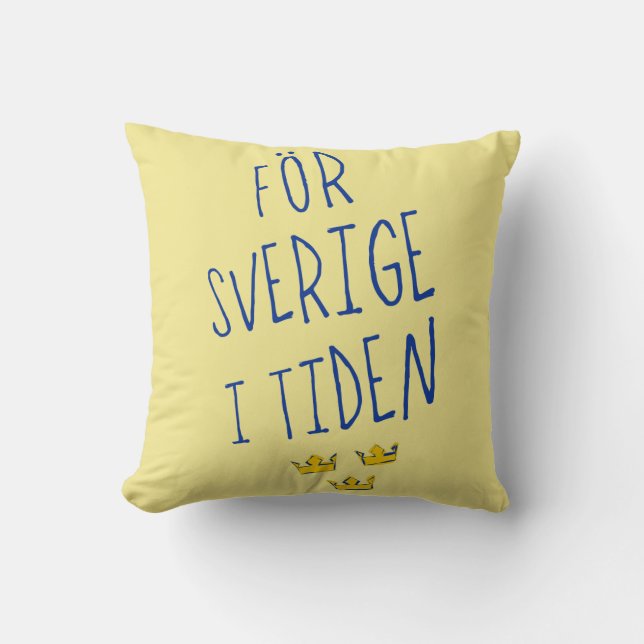 För Sverige i Tiden Throw Pillow, Swedish Motto Cushion (Front)