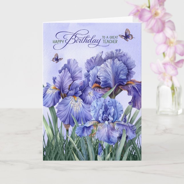 for Teacher Purple Iris with Butterflies Birthday Card (Orchid)