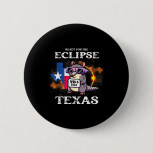 For Texas Solar Eclipse April 8 6 Cm Round Badge
