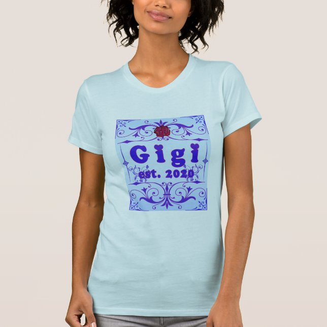 For That Special “GiGi 2020” T-Shirt (Front)